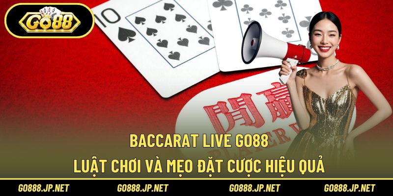 Baccarat Live Go88