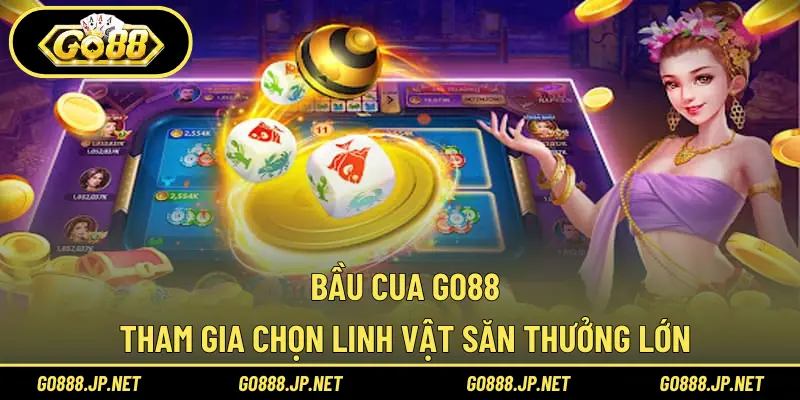 Bầu cua Go88