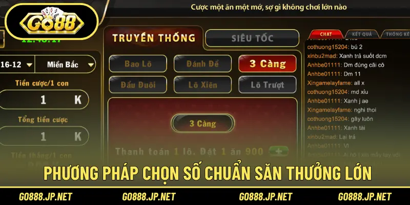 Phương pháp chọn số chuẩn săn thưởng lớn